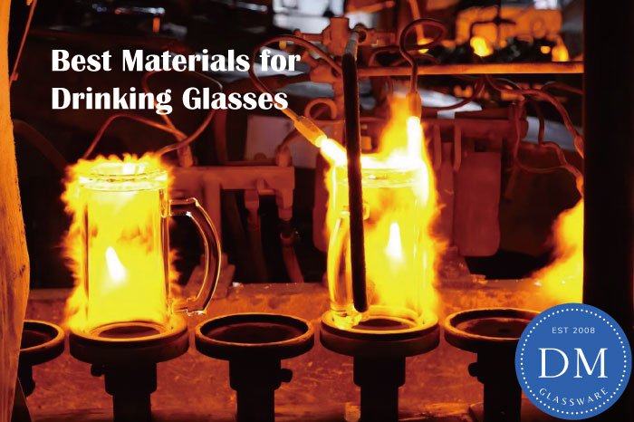 Best Materials for Drinking Glasses