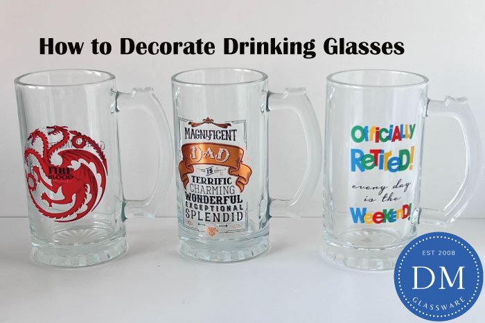 How to Decorate Drinking Glasses