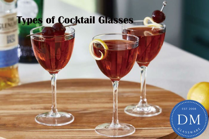 Types of Cocktail Glasses